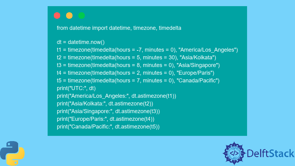 python-datetime-astimezone-method-delft-stack